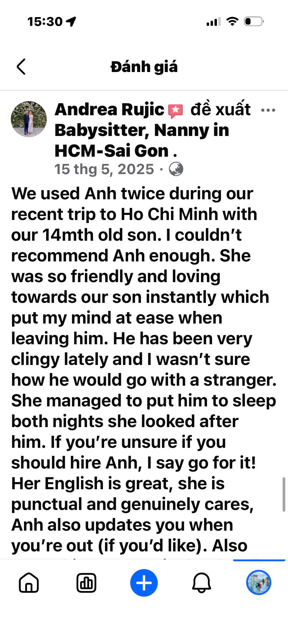Client review and feedback for babysitter Anh Nguyen in Vietnam - Wonderful feedback from Andrea Rujic's family about nanny Anh's professional babysitting services for their 14-month-old during their trip to Ho Chi Minh City.